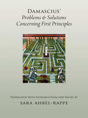 cover image of Damascius' Problems and Solutions Concerning First Principles